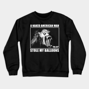 SCHC - Werewolf Balloons Crewneck Sweatshirt